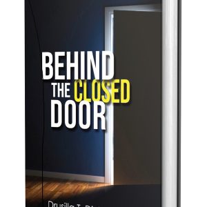 Behind the Closed Door