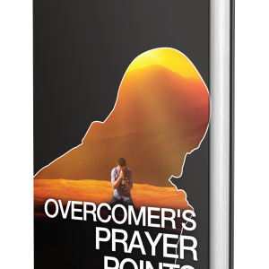 Overcomer’s Prayer Points