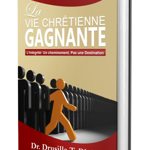 La vie Chrétienne Gagnante