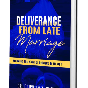 Deliverance from Late Marriage