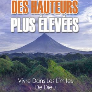 Des Hauteurs Plus Élevées