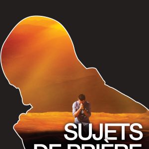 Sujets De Priere Du Vainqueur